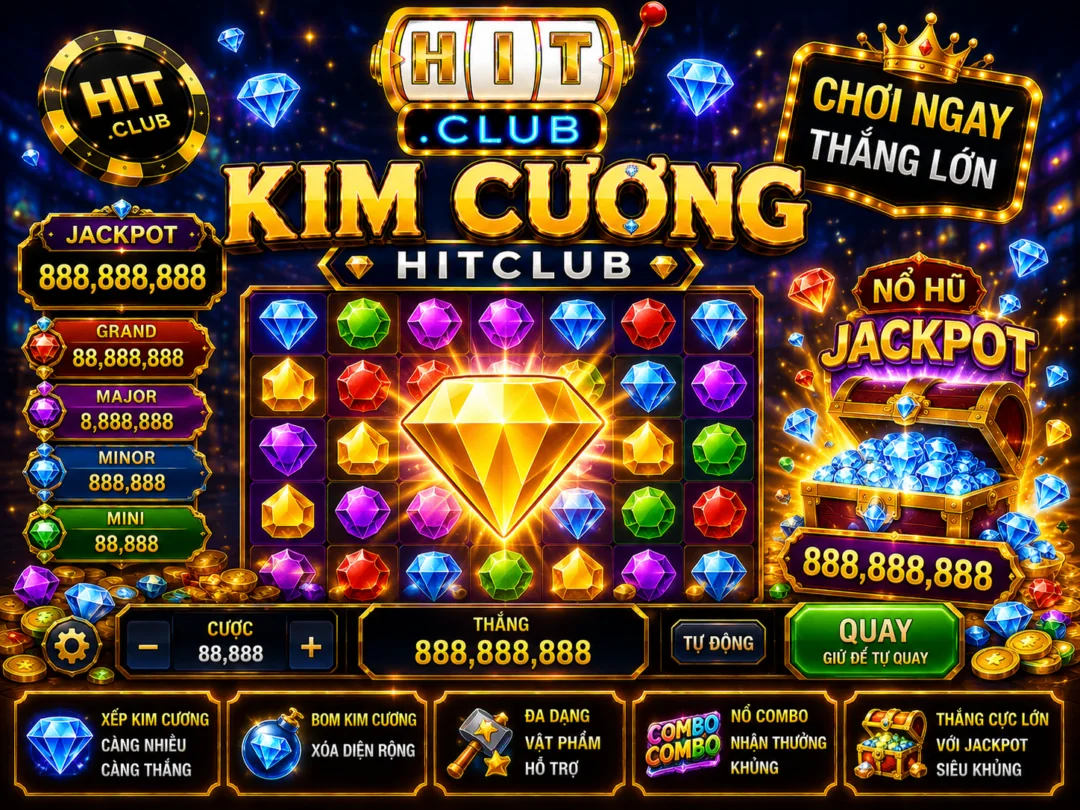 Nổ hũ kim cương hitclub